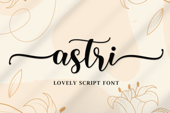 Astri Script: A Luxurious Font for Creative Campaigns