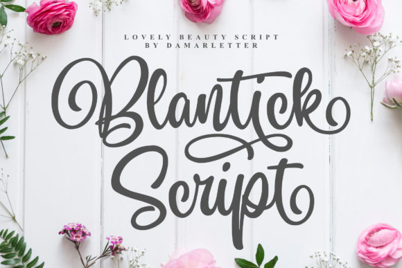 Blantick: A Sweet Script Font