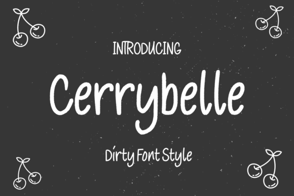 Cerrybelle: A Handwritten Font for Creative Campaigns