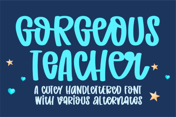 Gorgeous Teacher Font Review