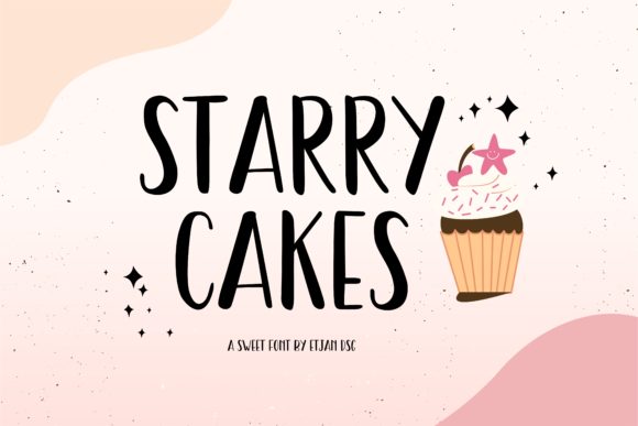 Starry Cakes: A Whimsical Font for Creative Campaigns