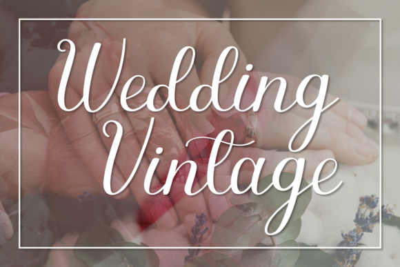 Wedding Vintage Font for Elegant Crafts